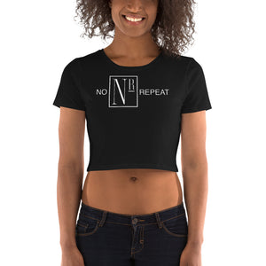 No Repeat Women’s Crop Tee