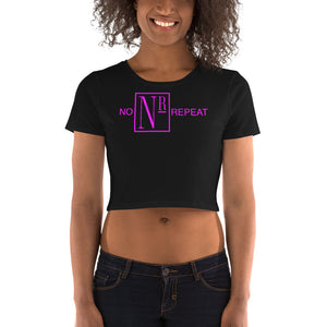 No Repeat Pink Women’s Crop Tee